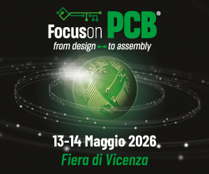 Focus on PCB - 13-14 maggio, Fiera di Vicenza
